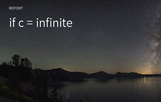 if c = infinite