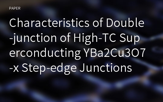 Characteristics of Double-junction of High-TC Superconducting YBa2Cu3O7-x Step-edge Junctions