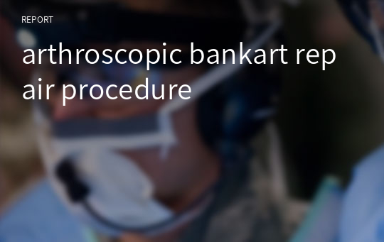 arthroscopic bankart repair procedure