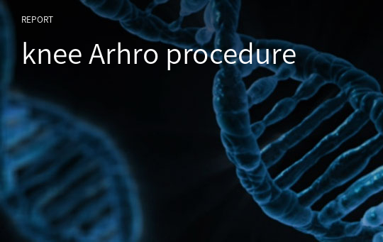 knee Arhro procedure