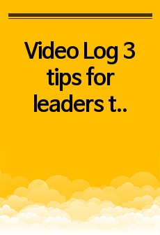 Video Log 3 tips for leaders to get the future of work right