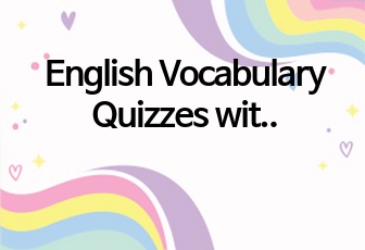 English Vocabulary Quizzes with Images