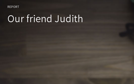 our friend judith analysis